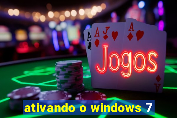 ativando o windows 7